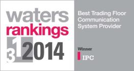 “Best Trading Floor Communication System” – Waters Rankings 2014