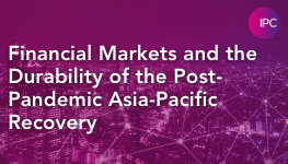Financial Markets & the Durability of the Post Pandemic APAC Recovery